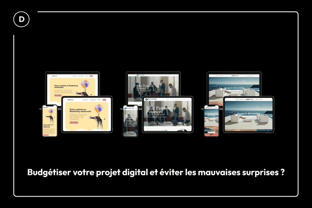 Budgétiser votre projet digital et éviter les mauvaises surprises ?